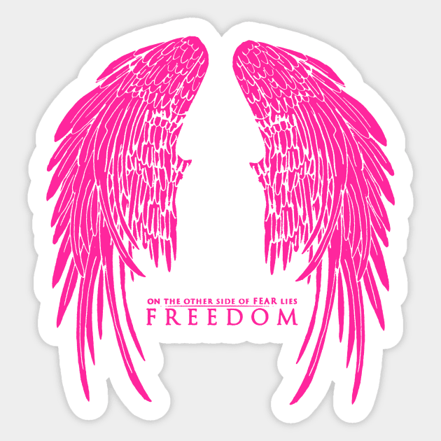 On The Other Side of Fear Lies Freedom - Pink Version Sticker by AbundanceSeed